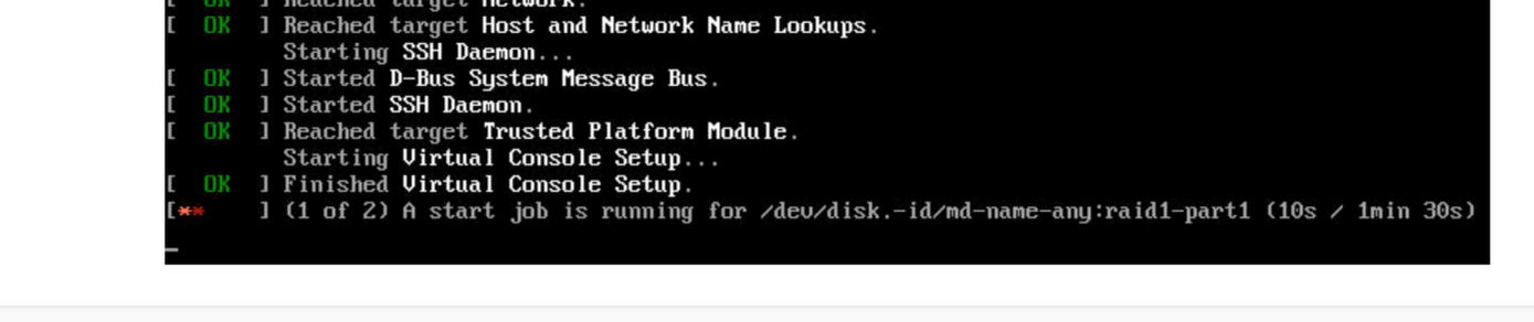 A screenshot from the host remote KVE showing the Linux boot process stalling. Systemd is stalled trying to mount the raid1-part1 volume.